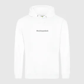 Hoodie - Achtsamkeit -